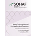 School of Healing and Freedom Basic Training Manual for Healing and Freedom: Sohaf
