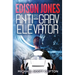 Edison Jones and The ANTI-GRAV Elevator