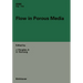 Flow in Porous Media