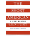 Short American Century: A Postmortem