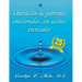 Liberación de patrones emocionales con aceites esenciales: 2023 Edición