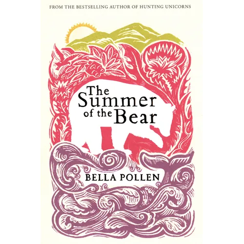 The Summer of the Bear