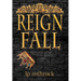 Reign Fall