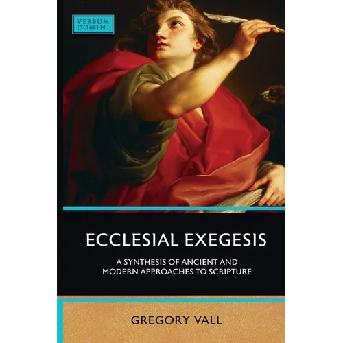 Ecclesial Exegesis