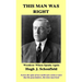 This Man Was Right: Woodrow Wilson Speaks Again