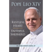 Pope Leo XIV: Restless Heart, Faithful Shepherd