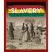 Slavery