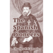 The Spanish Pioneers