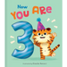 Now You Are 3: A Birthday Book