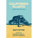 California Plants: A Guide to Our Iconic Flora
