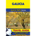 Galicia Travel Guide (Quick Trips Series): Sights, Culture, Food, Shopping & Fun