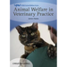 Animal Welfare in Veterinary Practice