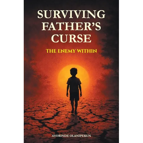 Surviving Father's Curse - The Enemy Within
