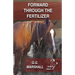 Forward Through The Fertilizer