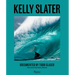 Kelly Slater: A Life of Waves