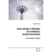 GSM Mobile Phones in Forensic Investigations