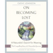 On Becoming Lost: A Naturalist's Search for Meaning