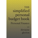 The Simplified Personal Budget Book: Personal Finance