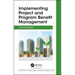 Implementing Project and Program Benefit Management