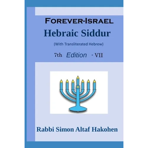 Forever-Israel Siddur: Daily Life Prayers