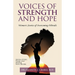 Voices of Strength and Hope