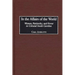 In the Affairs of the World: Women, Patriarchy, and Power in Colonial South Carolina