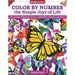 Color by Number the Simple Joys of Life: 30+ Designs Featuring Flowers, Butterflies, Puppies, and More