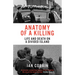 Anatomy of a Killing: Life and Death on a Divided Island