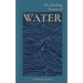 The Healing Nature of Water