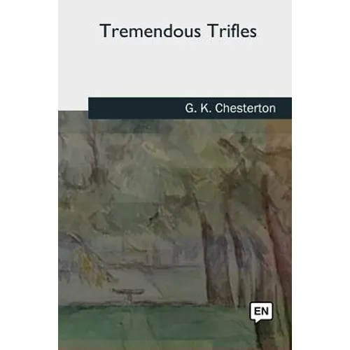 Tremendous Trifles