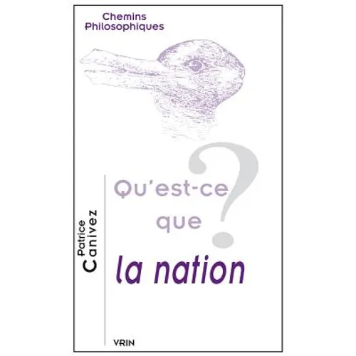 Qu'est-CE Que La Nation?