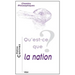 Qu'est-CE Que La Nation?