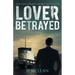 Lover Betrayed