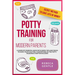 Potty Training For Modern Parents: A complete parental guide with simple tips and tricks to make your child feel comfortable on the potty. FAQ bonus c
