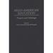 Asian-American Education: Prospects and Challenges