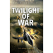 Twilight of War