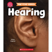 Hearing (Learn About: The Five Senses)