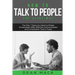 How to Talk to People: The Right Way - The Only 7 Steps You Need to Master Conversation Skills, Effective Communication and Conversation Tactics Today