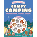 Cozy World Comfy Camping: Easy Coloring and Sticker Scene for Teens, Young Adults, and Adults