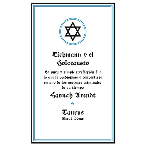 Eichmann Y El Holocausto / Eichmann and the Holocaust
