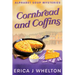 Cornbread and Coffins