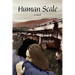 Human Scale
