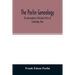 The Parlin genealogy. The descendants of Nicholas Parlin of Cambridge, Mass