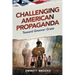 Challenging American Propaganda: Toward Greener Grass