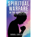 Spiritual Warfare in the Workplace: A Handbook for Diligent Workers