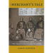 The Merchant's Tale: Yokohama and the Transformation of Japan