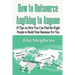 How to Outsource Anything to Anyone: 10 Tips on How You Can Find the Right People to Build Your Business For You