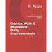 Gemba Walk & Managing Daily Improvements: Fundamentals for continual improvement journey