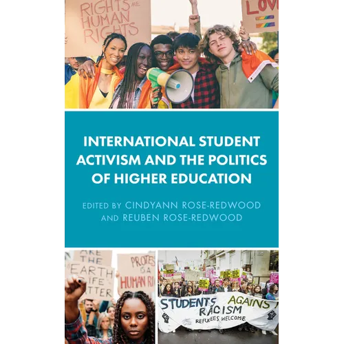 International Student Activism and the Politics of Higher Education