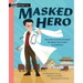 Masked Hero: How Wu Lien-Teh Invented the Mask That Ended an Epidemic